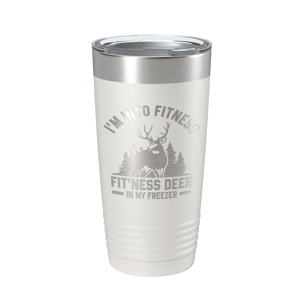 Deer Hunter Funny Tumbler Travel Mug I'm Into Fitness Fitting This Deer In My Freezer Insulated Laser Engraved Hunting Gift Coffee Cup 20 oz-1